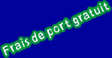 Frais de port gratuit