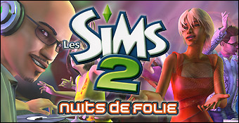 Bandeau Les Sims 2 Nuits de folie